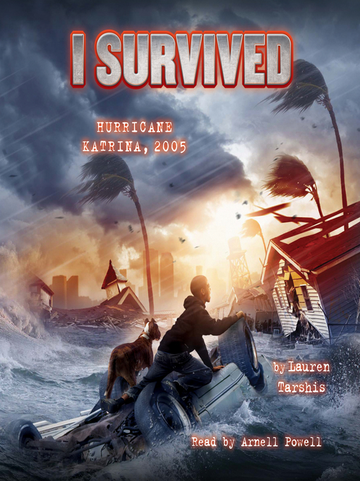 Title details for I Survived Hurricane Katrina, 2005 by Lauren Tarshis - Available